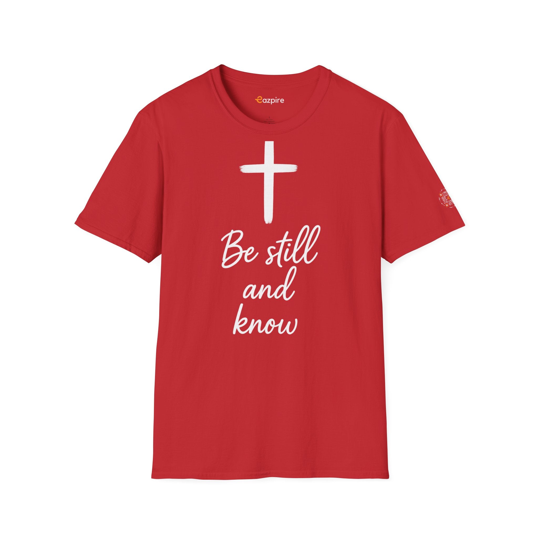 Be Still And Know with Radiant Cross for Calm Courage and Quiet Strength - Unisex Softstyle Cotton Tee