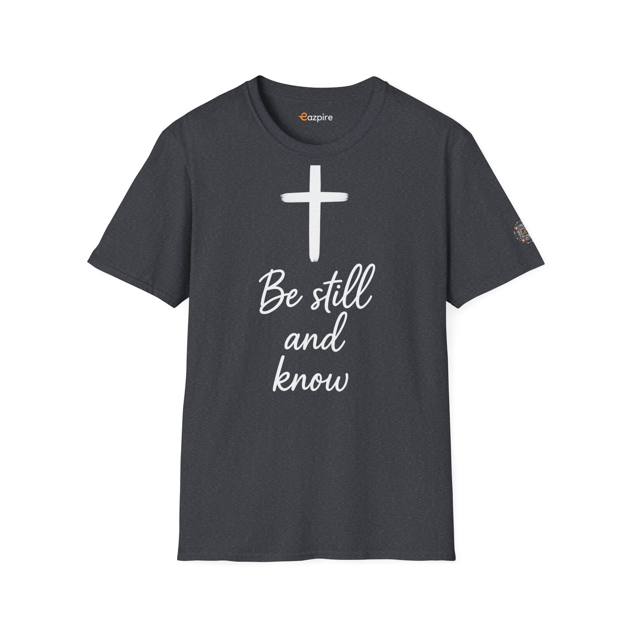 Be Still And Know with Radiant Cross for Calm Courage and Quiet Strength - Unisex Softstyle Cotton Tee