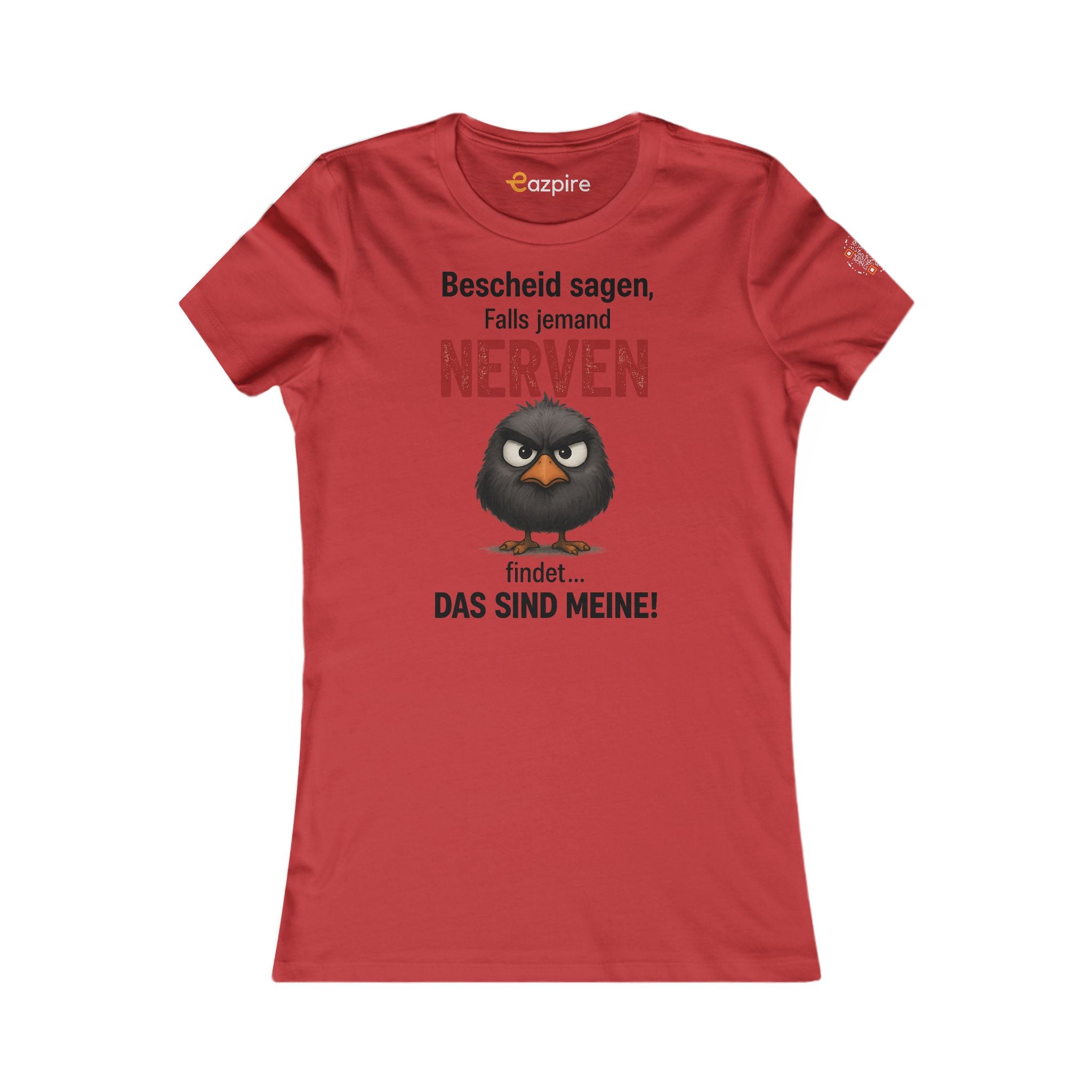 Bold Angry Bird Humor - Women's Favorite Tee